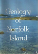 Sampson, Helen. c.2002. Geology of Norfolk Island. Quality Press